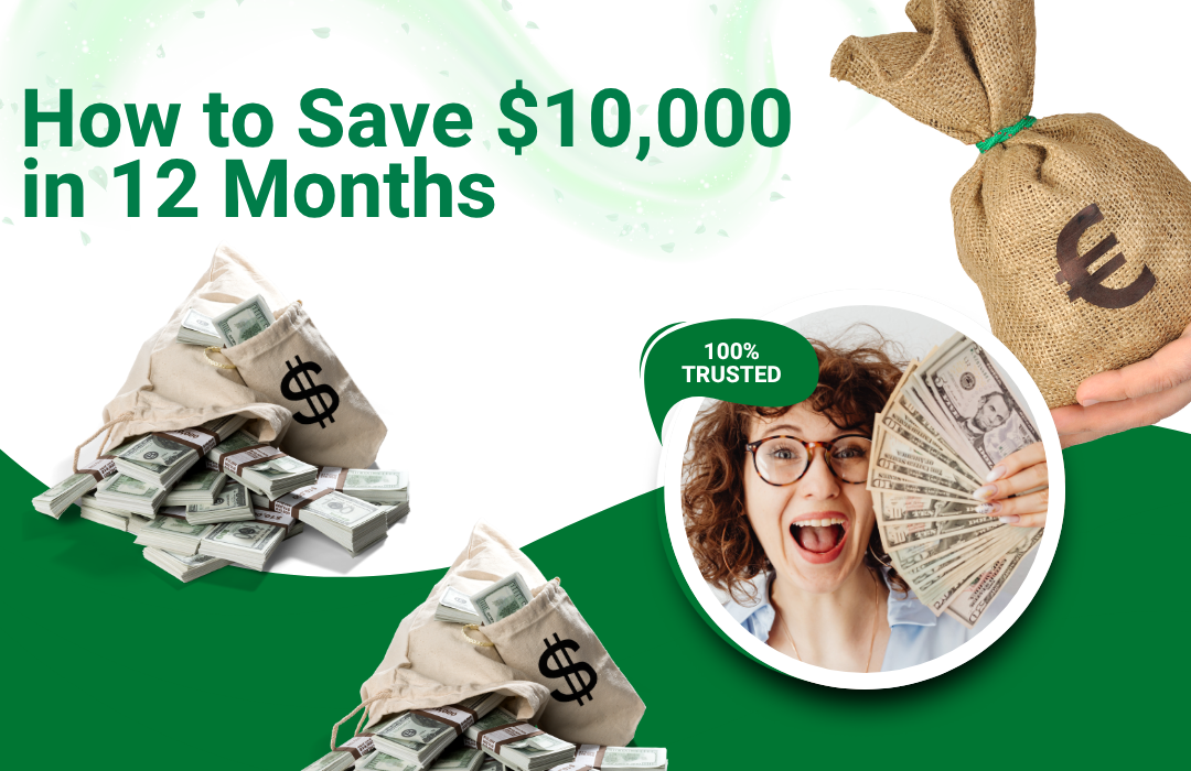 How to Save $10,000 in 12 Months